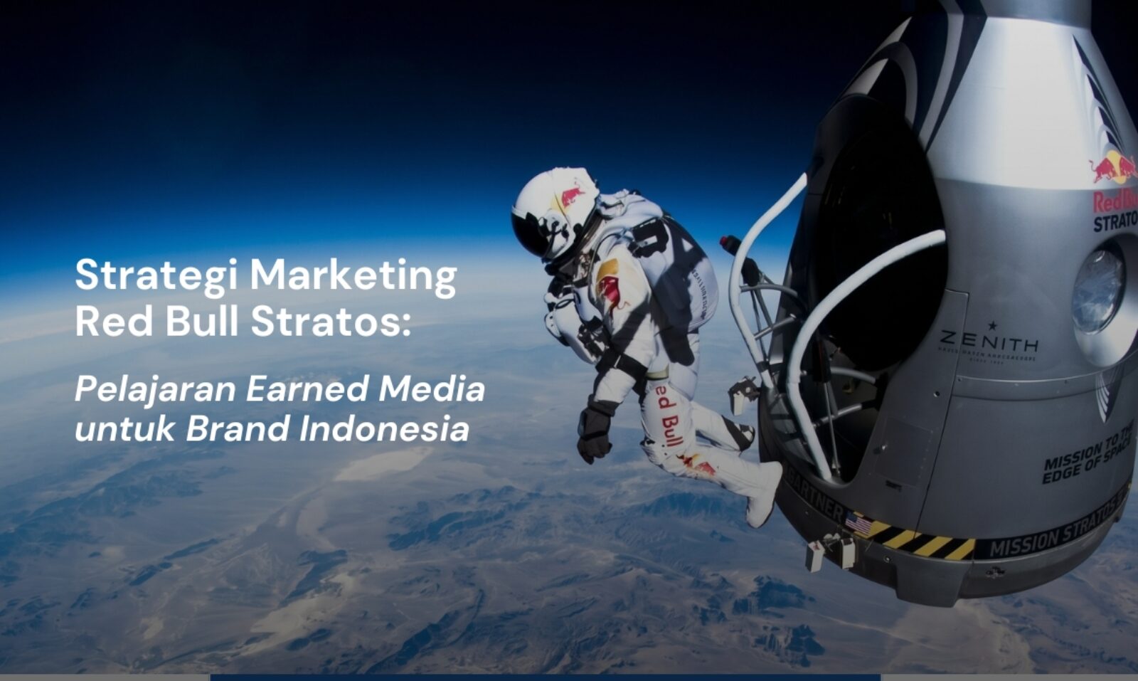 Strategi Marketing Red Bull Stratos: Pelajaran Earned Media untuk Brand Indonesia