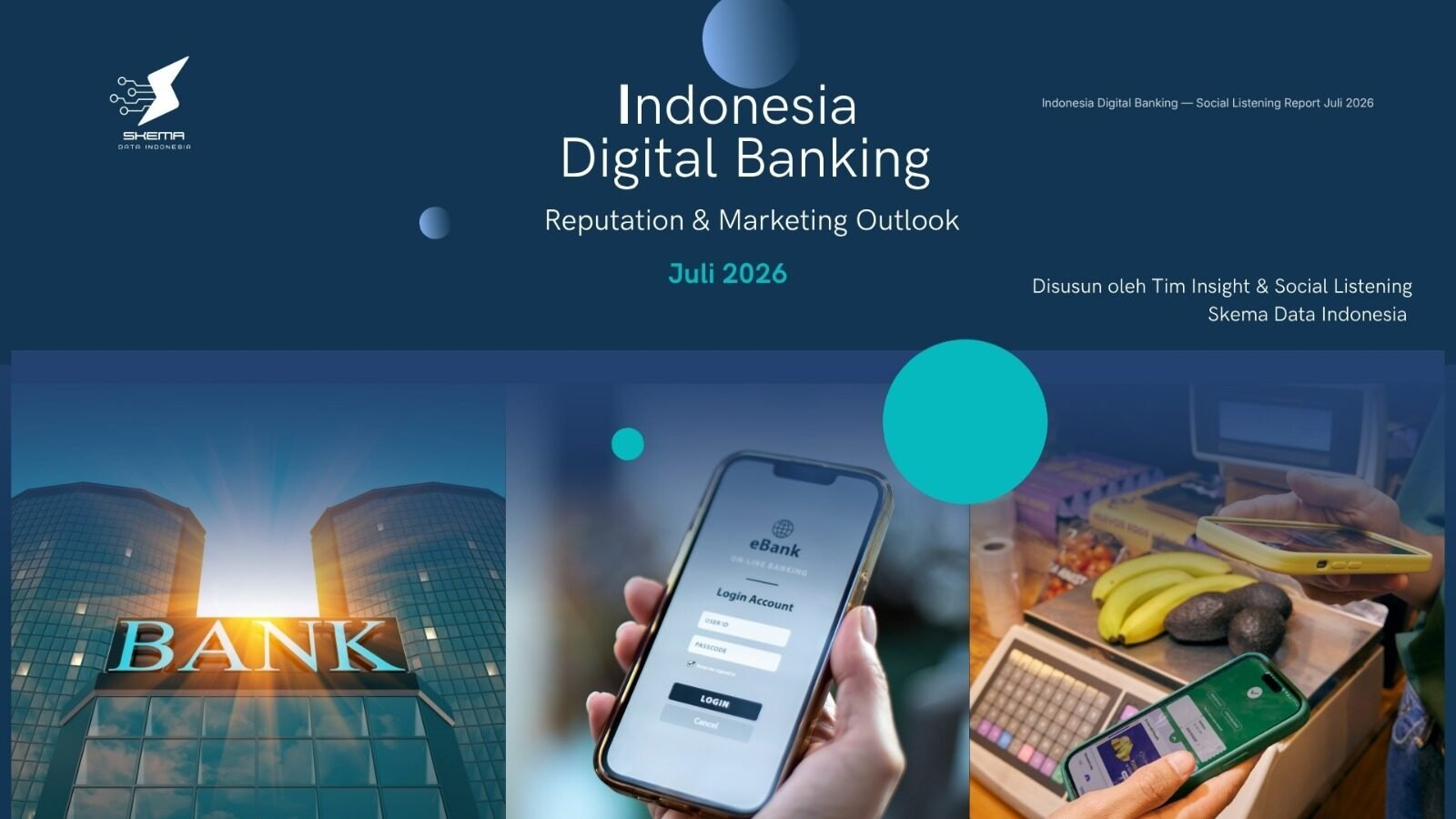 Indonesia Digital Banking Reputation & Marketing Outlook – Juli 2026